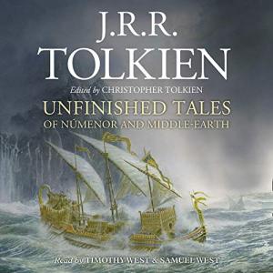 努门诺尔与中洲之未完的传说 | Unfinished Tales of Númenor and Middle-Earth (Middle-earth Universe) by J.R.R. Tolkien