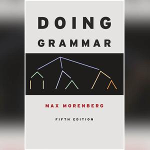 Doing Grammar 5th Edition by Max Morenberg