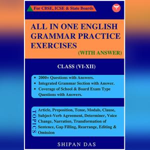 All in One English Grammar Practice Exercises by Shipan Das