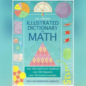 The Usborne Illustrated Dictionary of Math by Tori Large