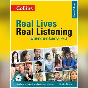 Real Lives, Real Listening Elementary