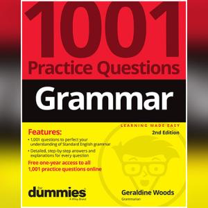 Grammar: 1001 Practice Questions For Dummies 2nd Edition