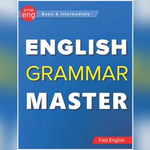 English Grammar Master: Visual English Grammar to speak English correctly by Den Snowell