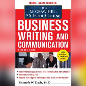 McGraw-Hill 36-Hour Course in Business Writing and Communication by Kenneth Davis