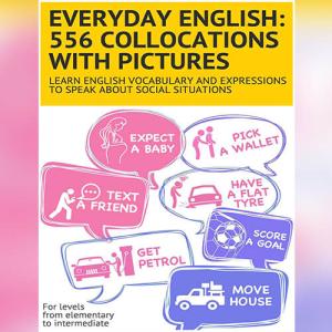 超实用英语，通过插图掌握500+实用词汇与习语 | Everyday English by Julia Deniskina