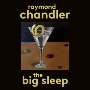 长眠不醒 | The Big Sleep (Philip Marlowe #1) by Raymond Chandler