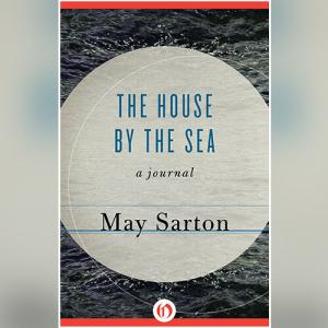 海边小屋 | The House by the Sea by May Sarton