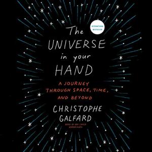 极简宇宙史 | The Universe in Your Hand by Christophe Galfard