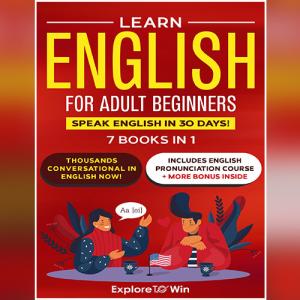 Learn English for Adult Beginners 7 ESL Books in 1