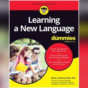 Learning a New Language For Dummies by María J. Cabrera-Puche, PhD