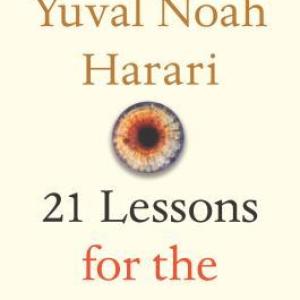 今日简史 | 21 Lessons for the 21st Century by Yuval Noah Harari