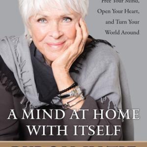 A Mind At Home With Itself by Byron Katie