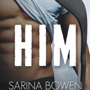 Him (Him #1) by Sarina Bowen