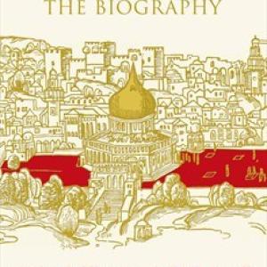 耶路撒冷三千年 | Jerusalem: The Biography by Simon Sebag Montefiore