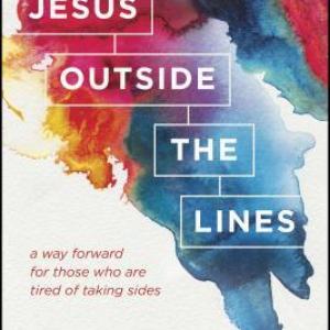 Jesus Outside the Lines by Scott Sauls