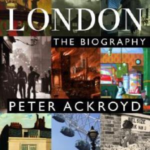 伦敦传 | London: The Biography by Peter Ackroyd