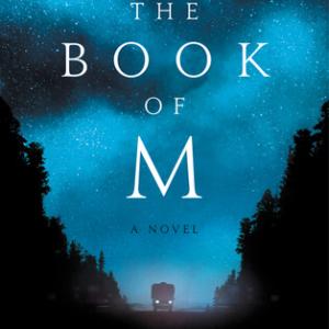 The Book of M by Peng Shepherd